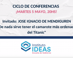 Conferencia: José Ignacio “Vasco” De Mendiguren”