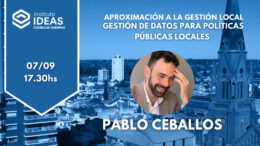 Aproximación a la Gestión Pública Local: “Gestión de datos para políticas públicas locales”